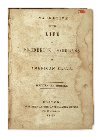 (SLAVERY AND ABOLITION.) Douglass, Frederick. Narrative of the Life of Frederick Douglass, an American Slave, Written by Himself.